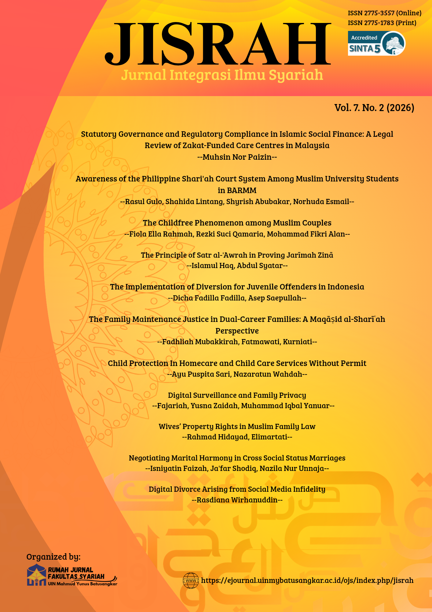 					View Vol. 7 No. 02 (2026): JISRAH: Jurnal Integrasi Ilmu Syariah
				