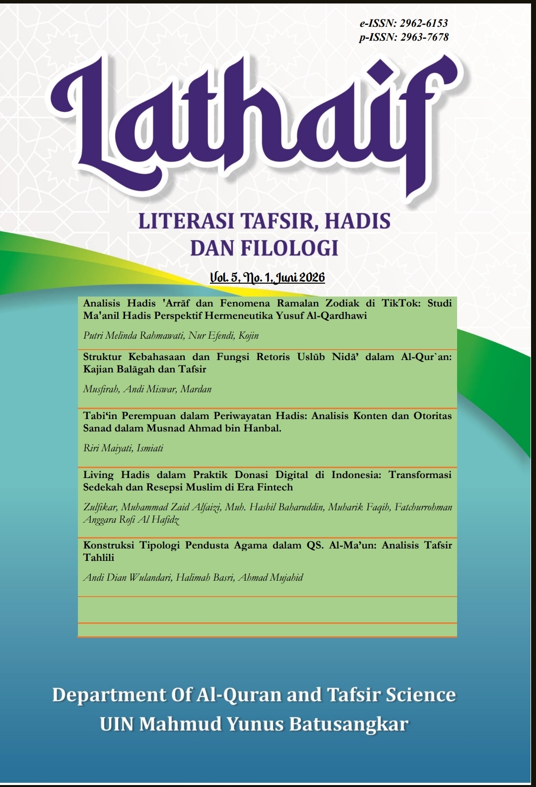 					View Vol. 5 No. 1 (2026): Lathaif: Literasi Tafsir, Hadis dan Filologi
				